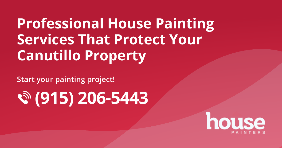 House Painters - Painting in El Paso